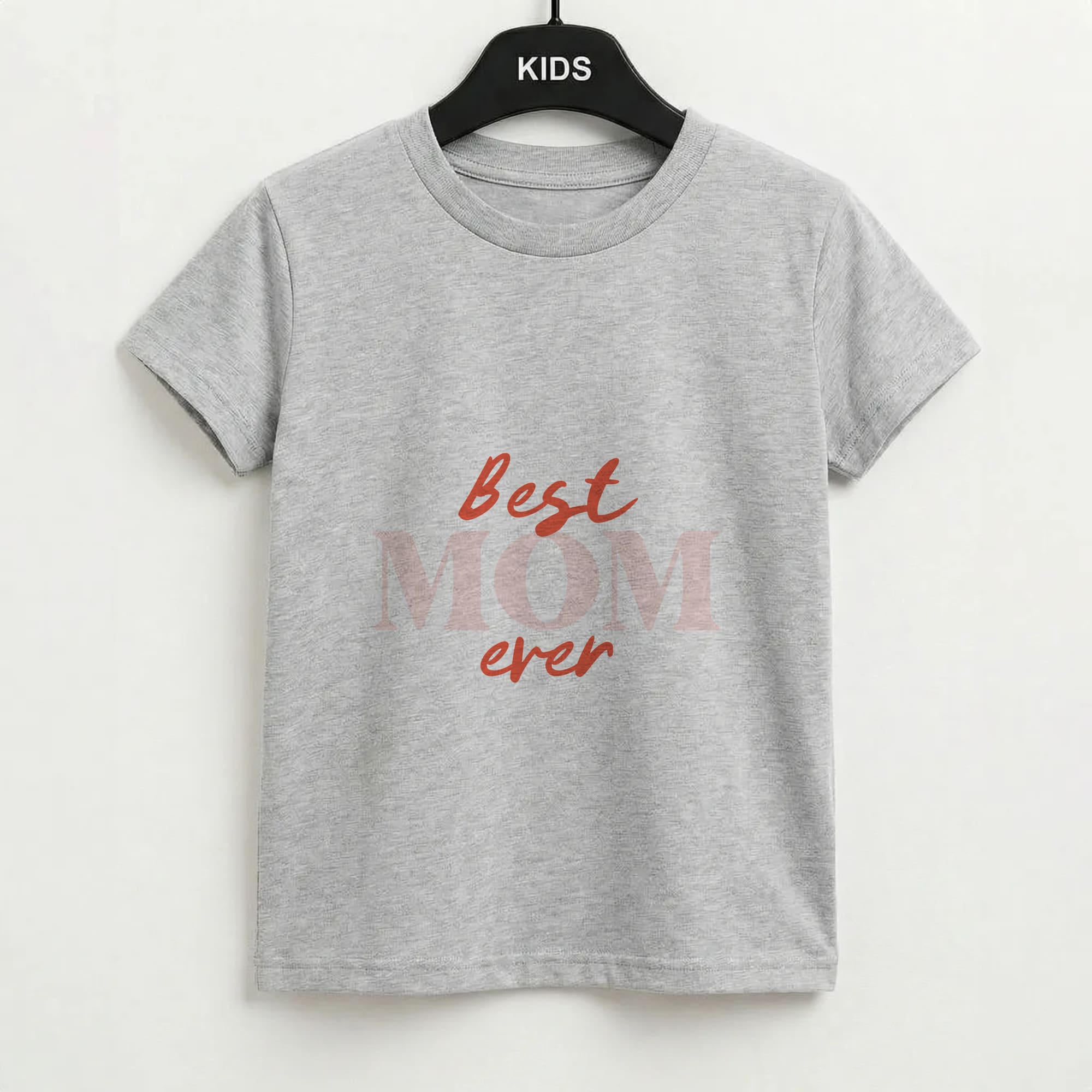 Best Mom Ever Kids T-Shirt