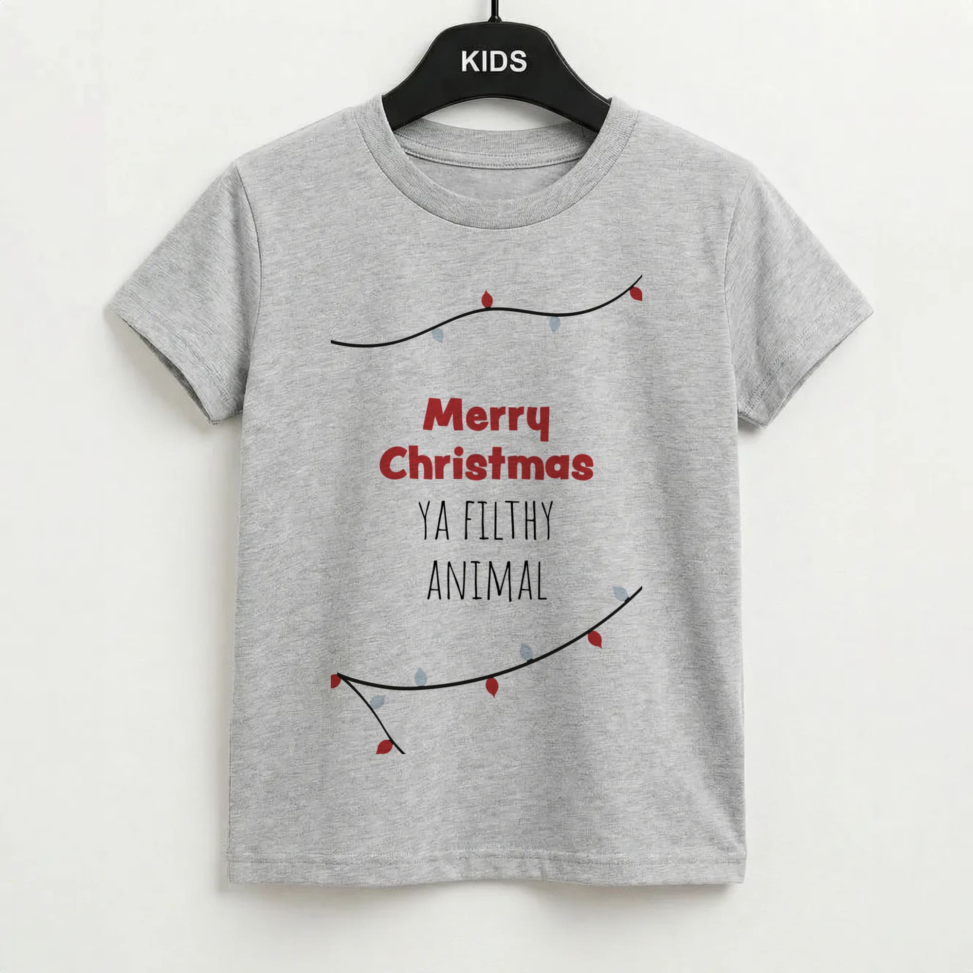 Merry Christmas Ya Filthy Animal Kids T-Shirt