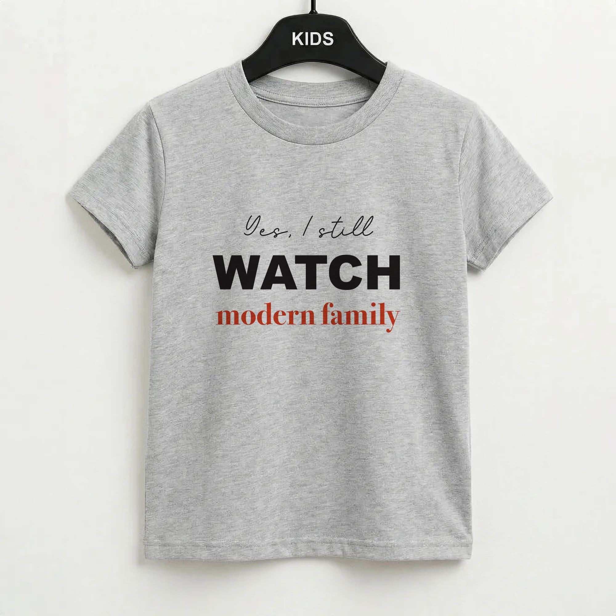Yes I still Watch Kids T-Shirt