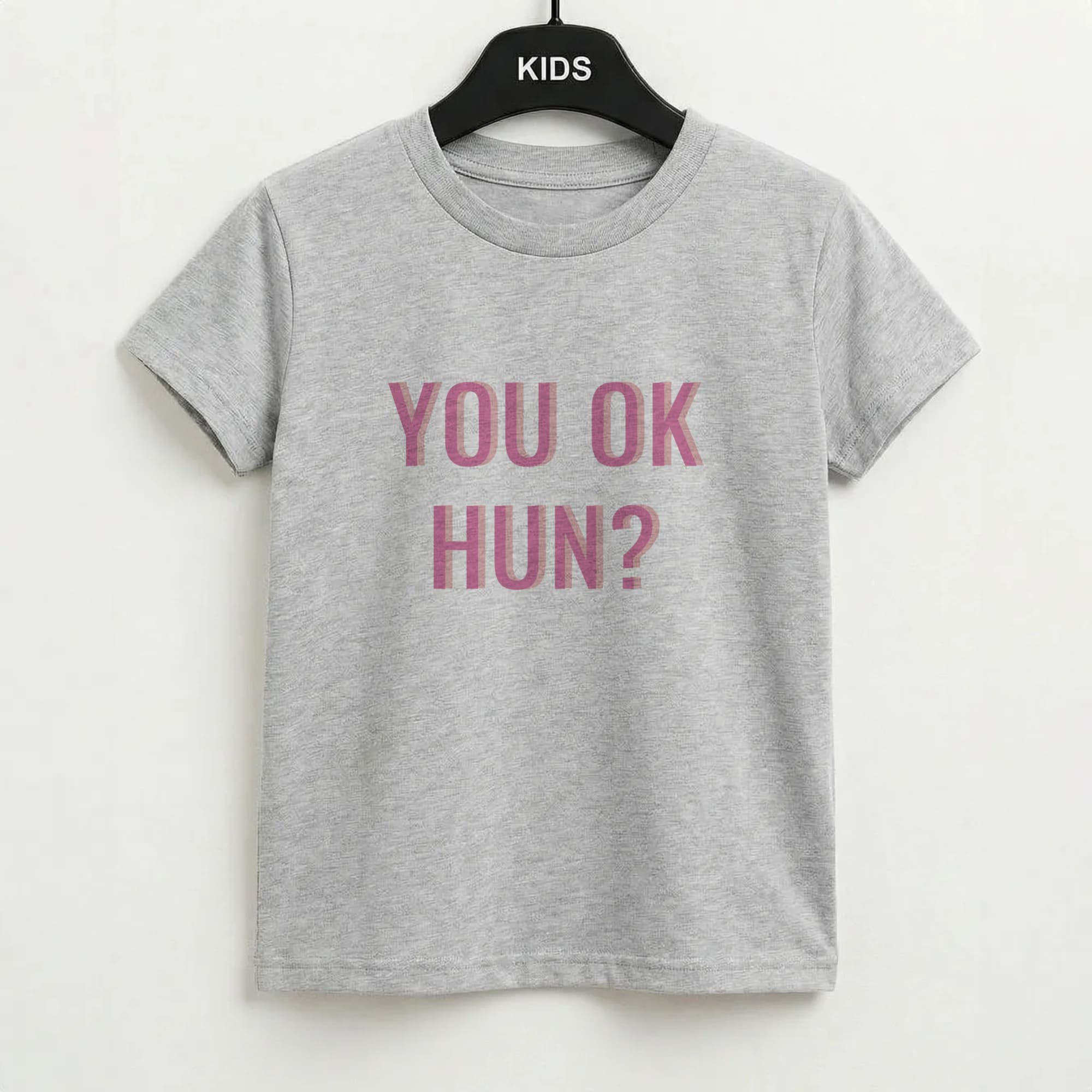 You OK Hun? Kids T-Shirt