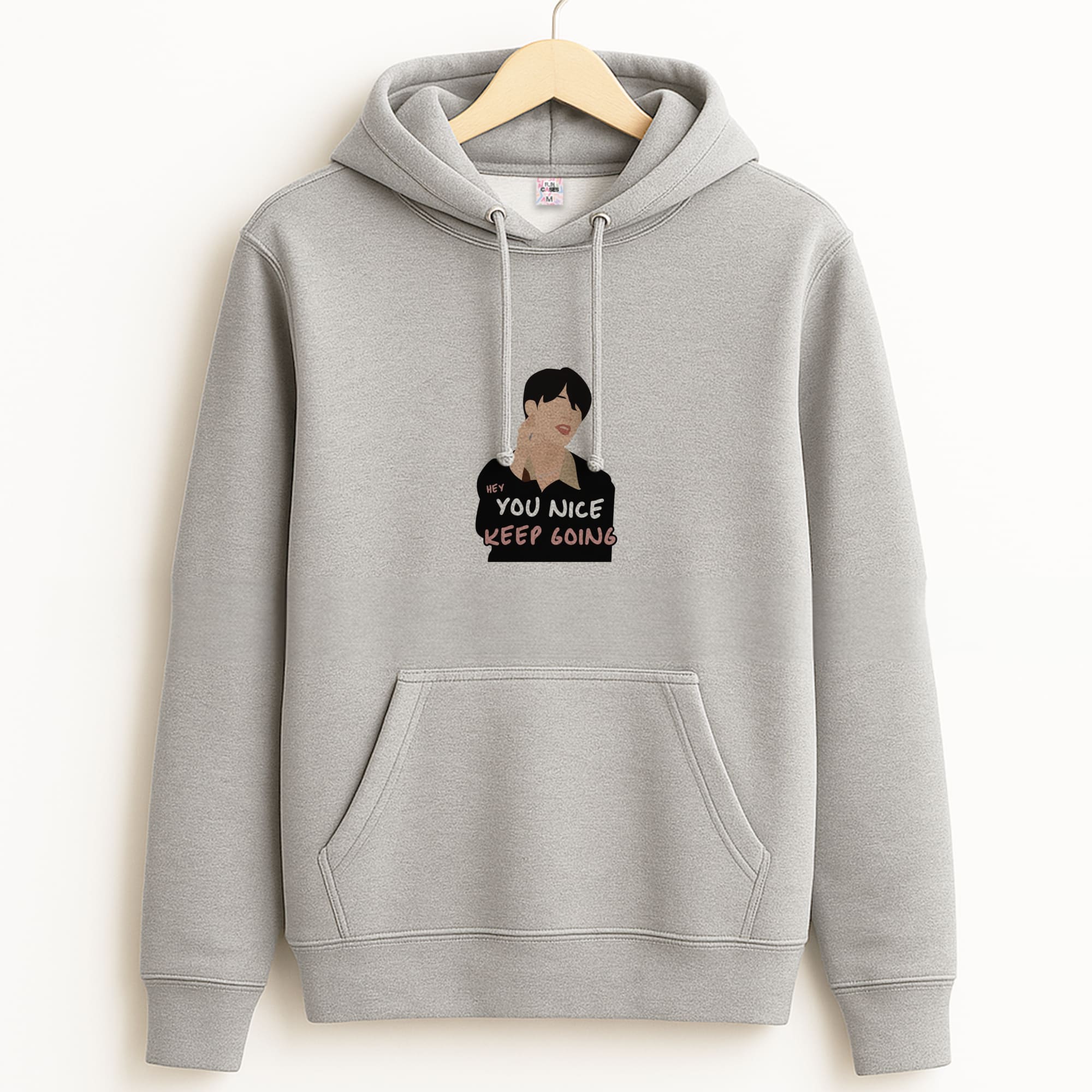 You Nice Keep Going - K Pop Grey Hoodie
