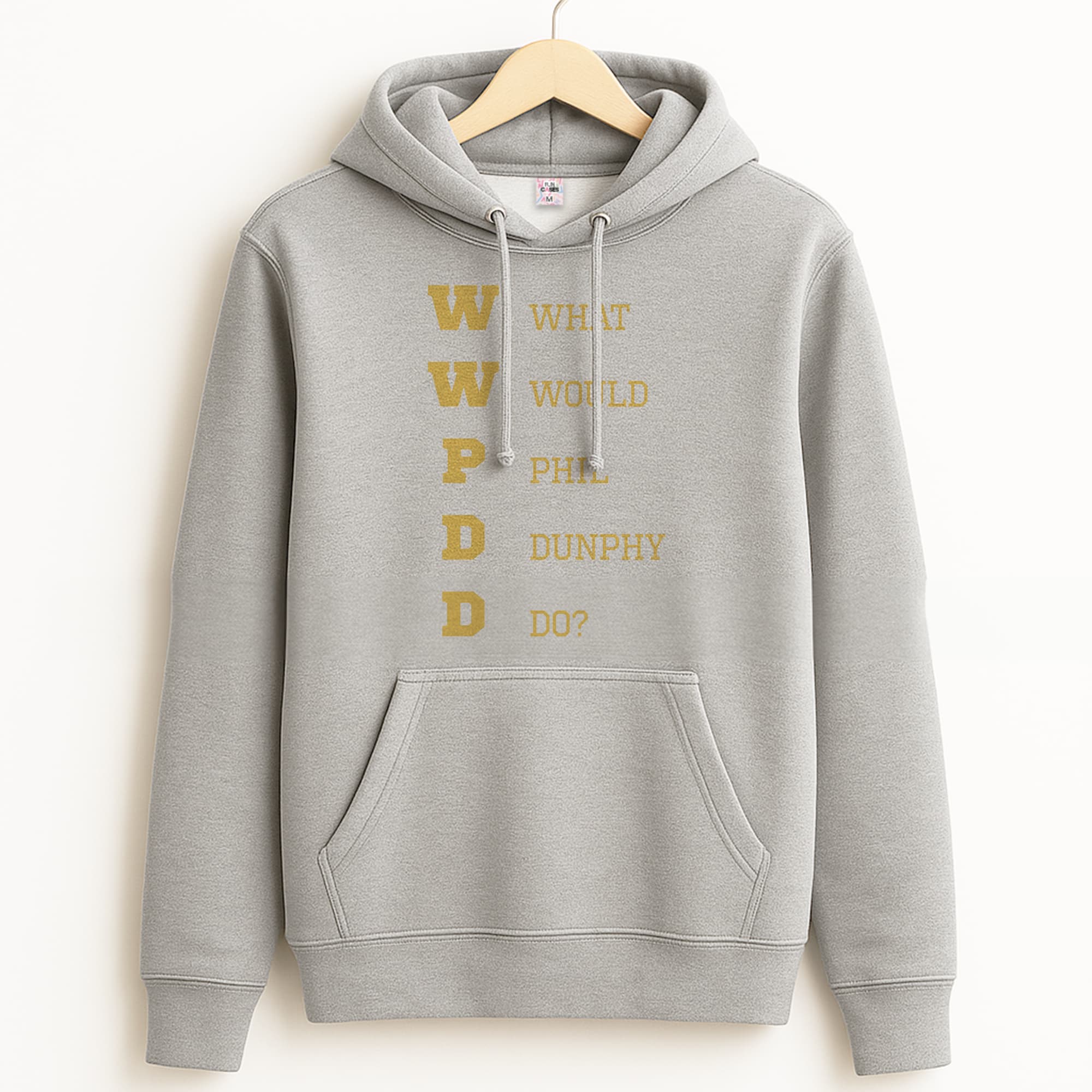 What Would Phil Do? Grey Hoodie