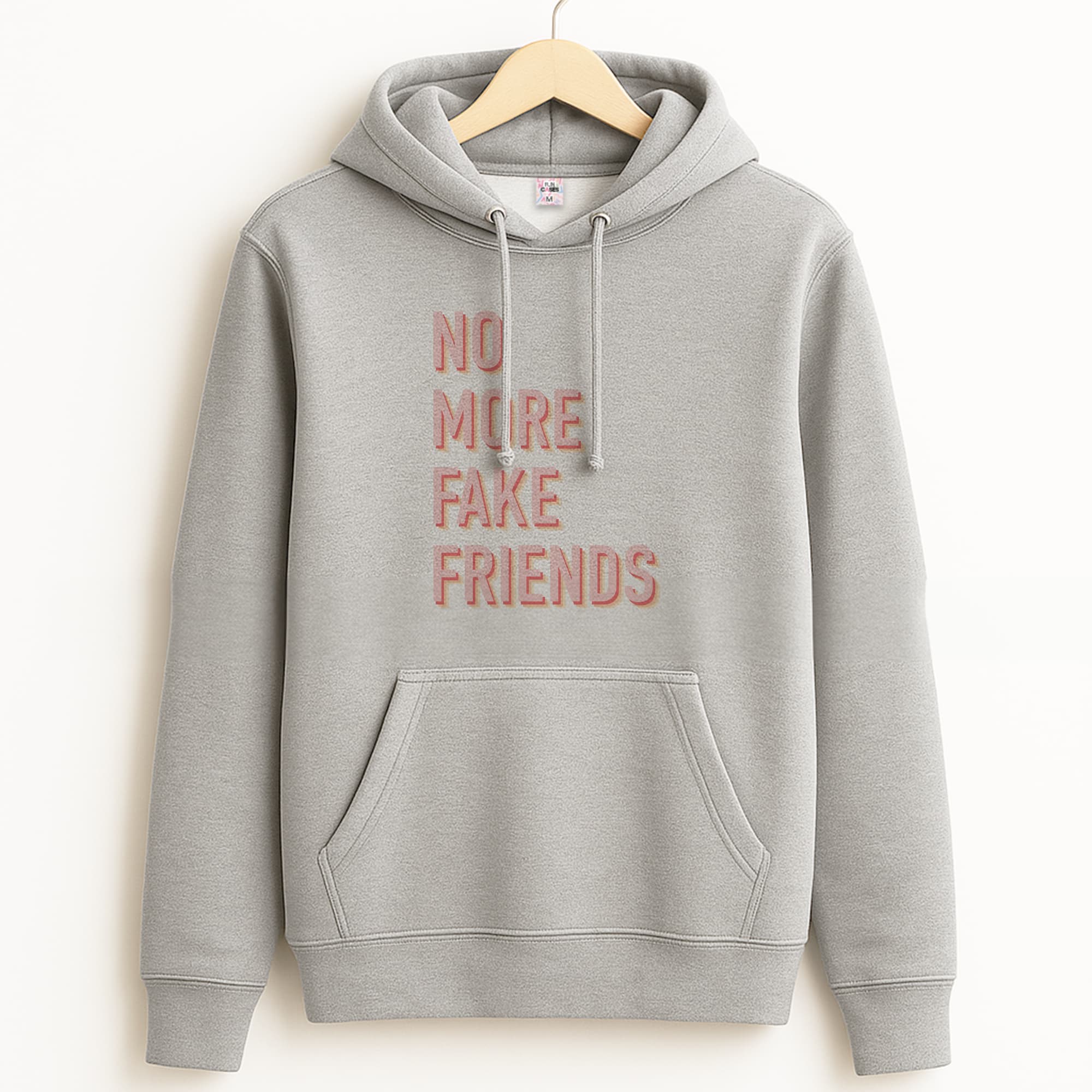 No More Fake Friends Grey Hoodie