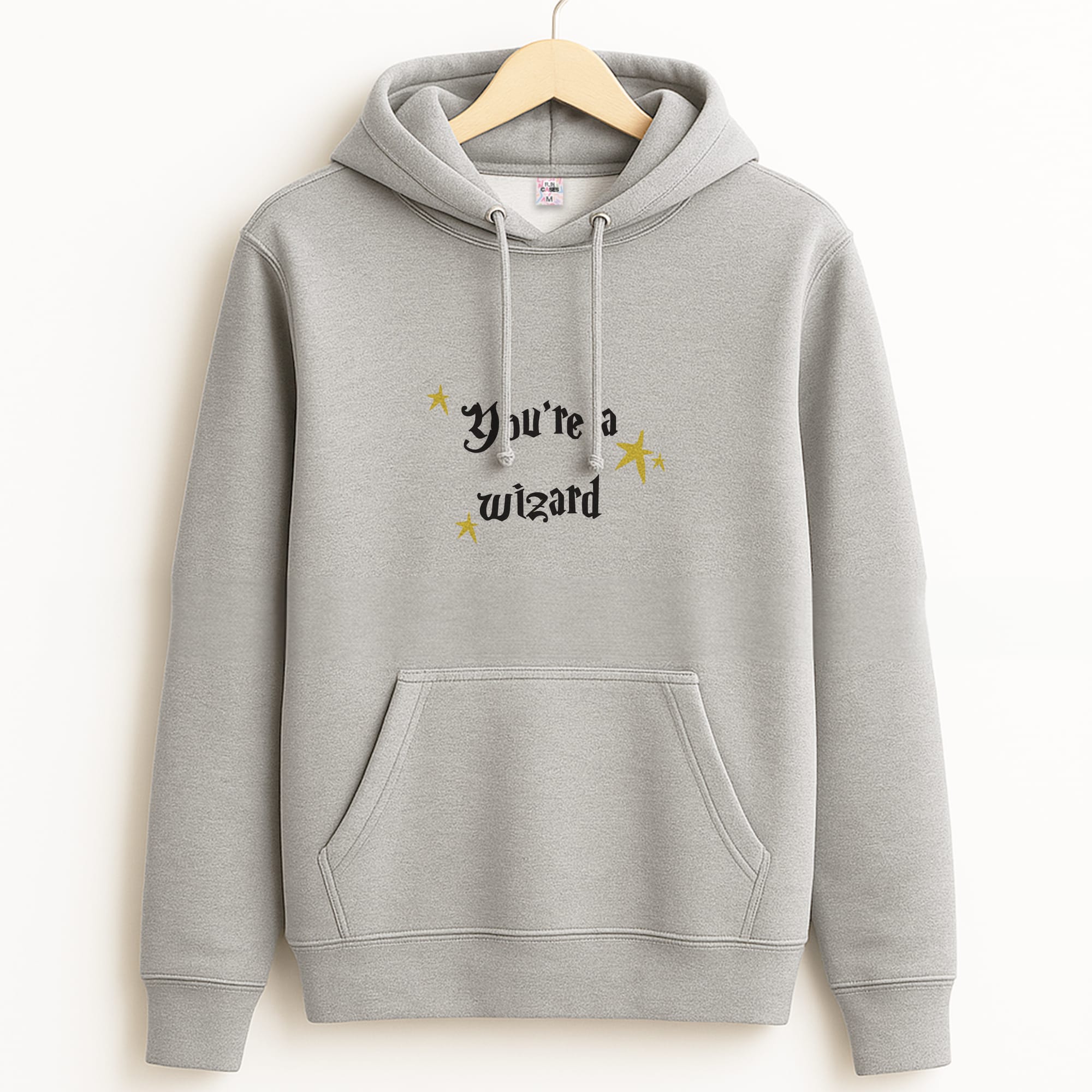 You're A Wizard Hoodie
