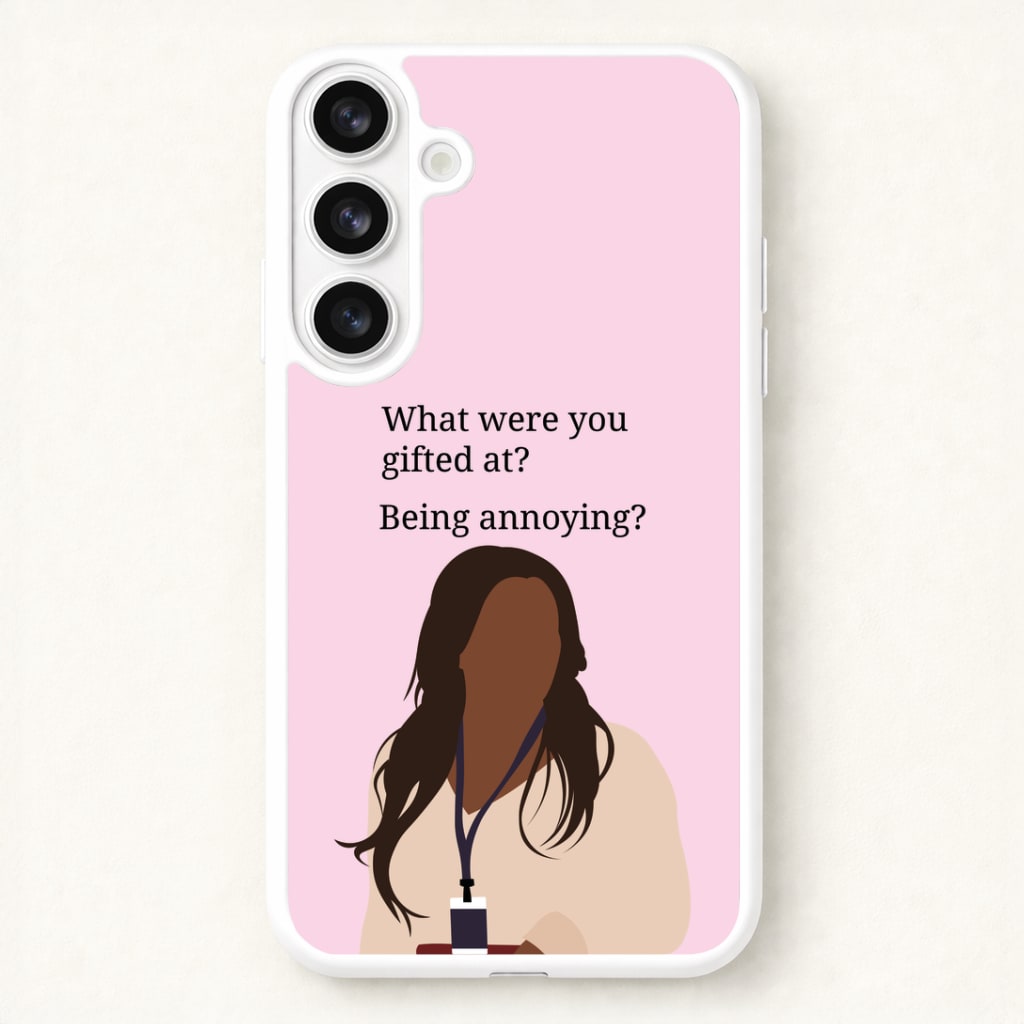 Gifted At Being Annoying Phone Case for Galaxy S26 Plus