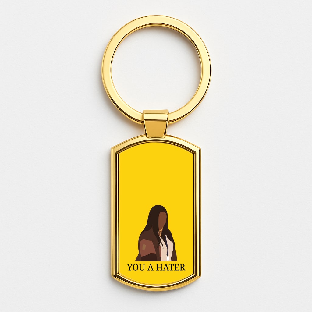 You A Hater Gold Keyring