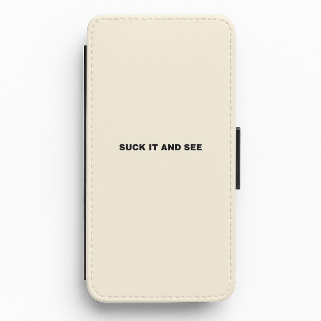 Suck It and See Flip Wallet Phone Case