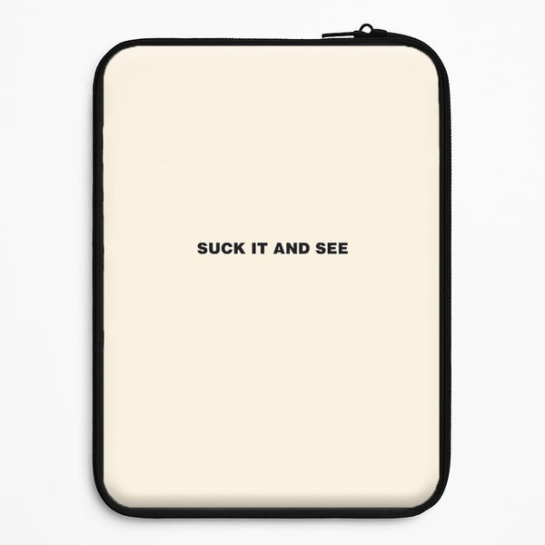 Suck It and See Universal Laptop Sleeve