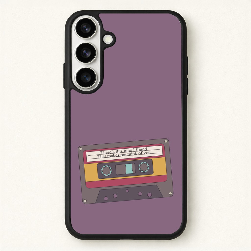 There's This Tune I Found Phone Case for Galaxy S26