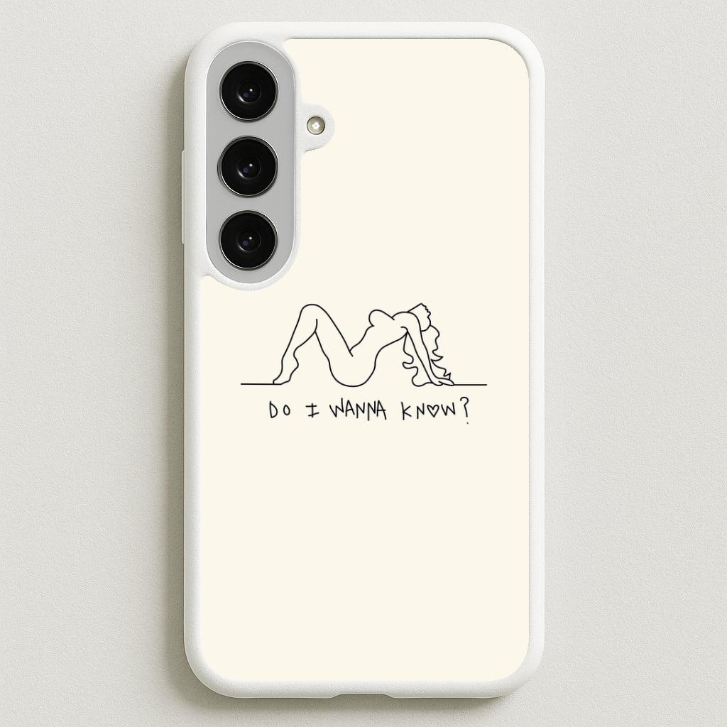 Do I Wanna Know? - Arctic Monkeys Phone Case for Galaxy S25FE