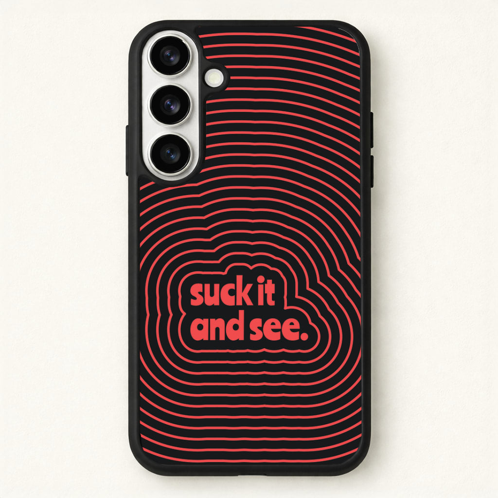 Suck It And See Psychedelic Phone Case for Galaxy S26