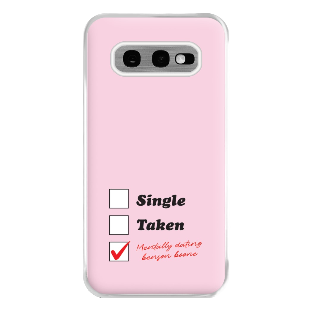 Mentally Dating Benson Phone Case for Galaxy S10e
