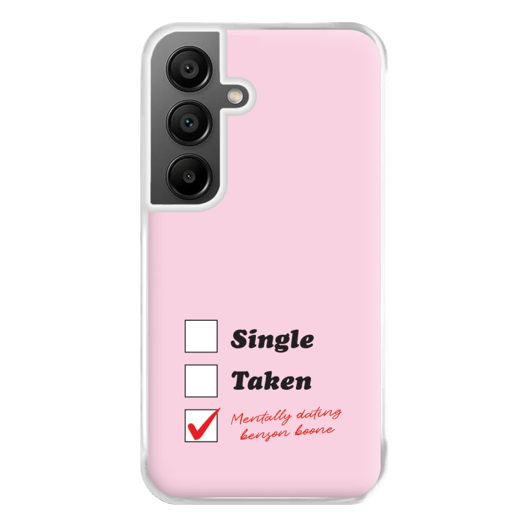 Mentally Dating Benson Phone Case for Galaxy A56