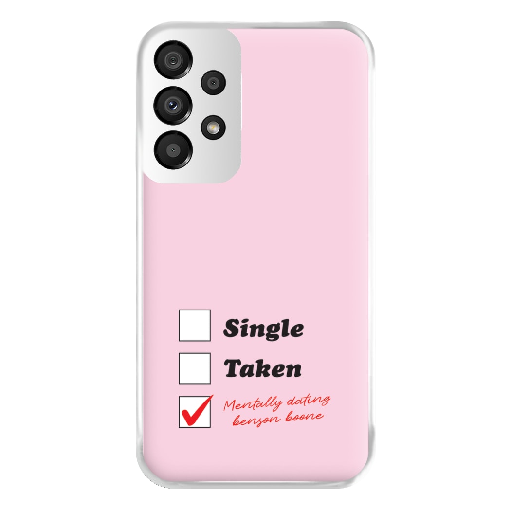 Mentally Dating Benson Phone Case for Galaxy A33