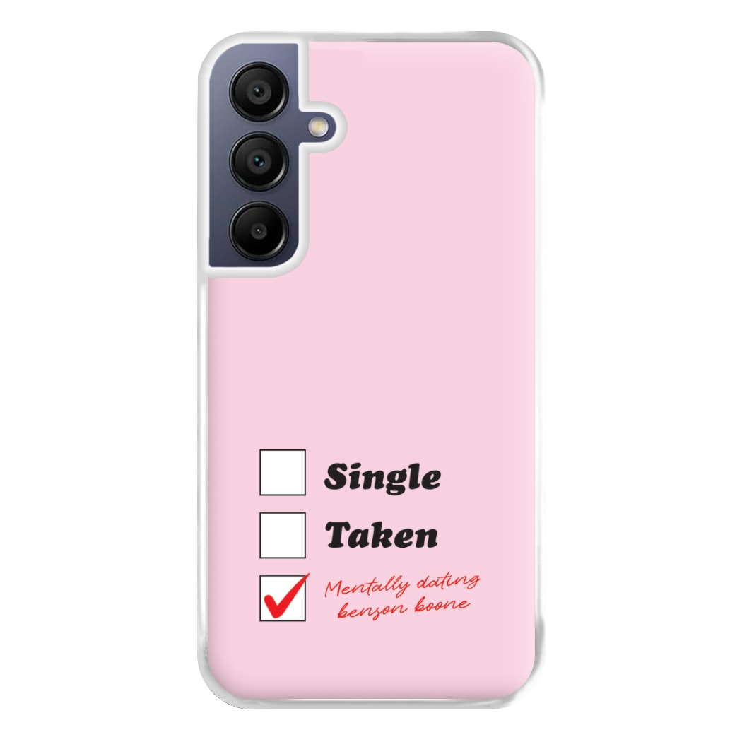 Mentally Dating Benson Phone Case for Galaxy A16