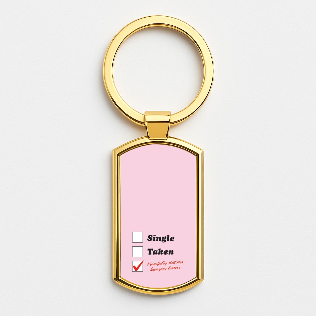 Mentally Dating Benson Gold Keyring