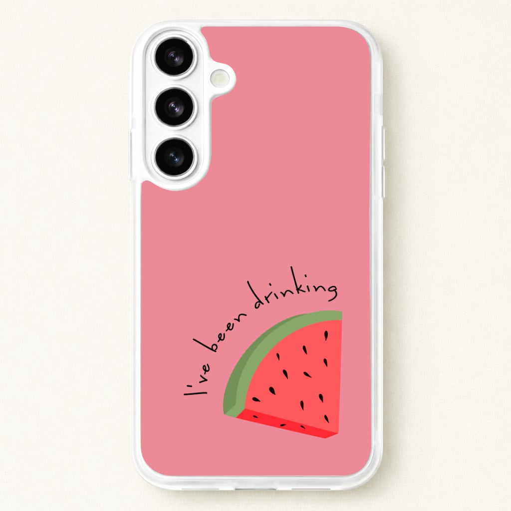 I've Been Drinkin Watermelon - Queen B Phone Case for Galaxy S26 Plus