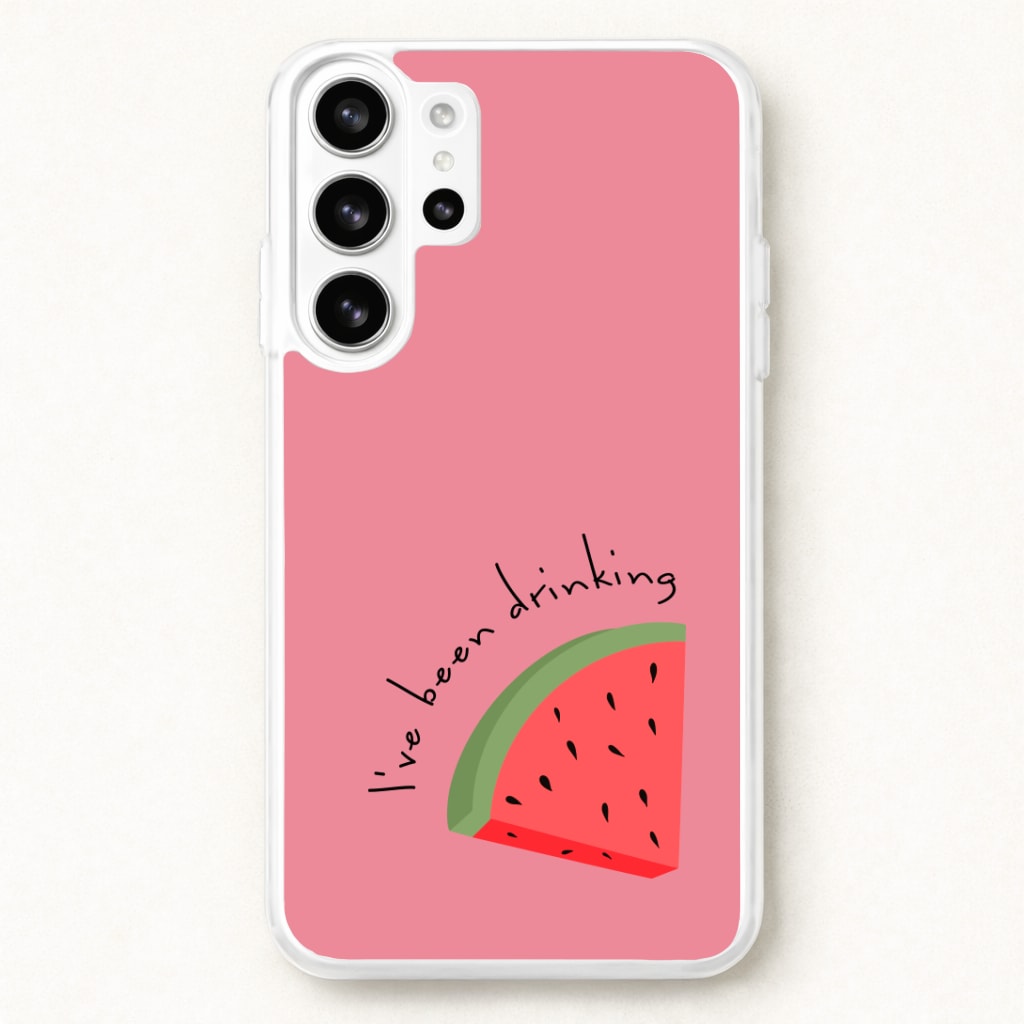 I've Been Drinkin Watermelon - Queen B Phone Case for Galaxy S26 Ultra