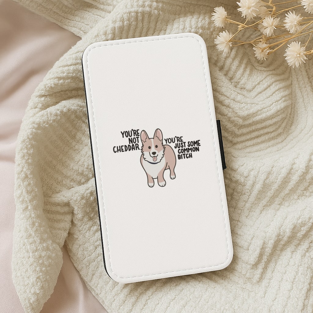 You're Not Cheddar - B99 Wallet Phone Case