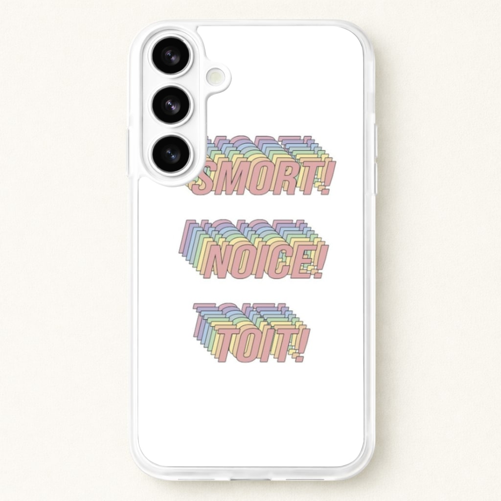 Smort, Noice, Toit - B99 Phone Case for Galaxy S26 Plus