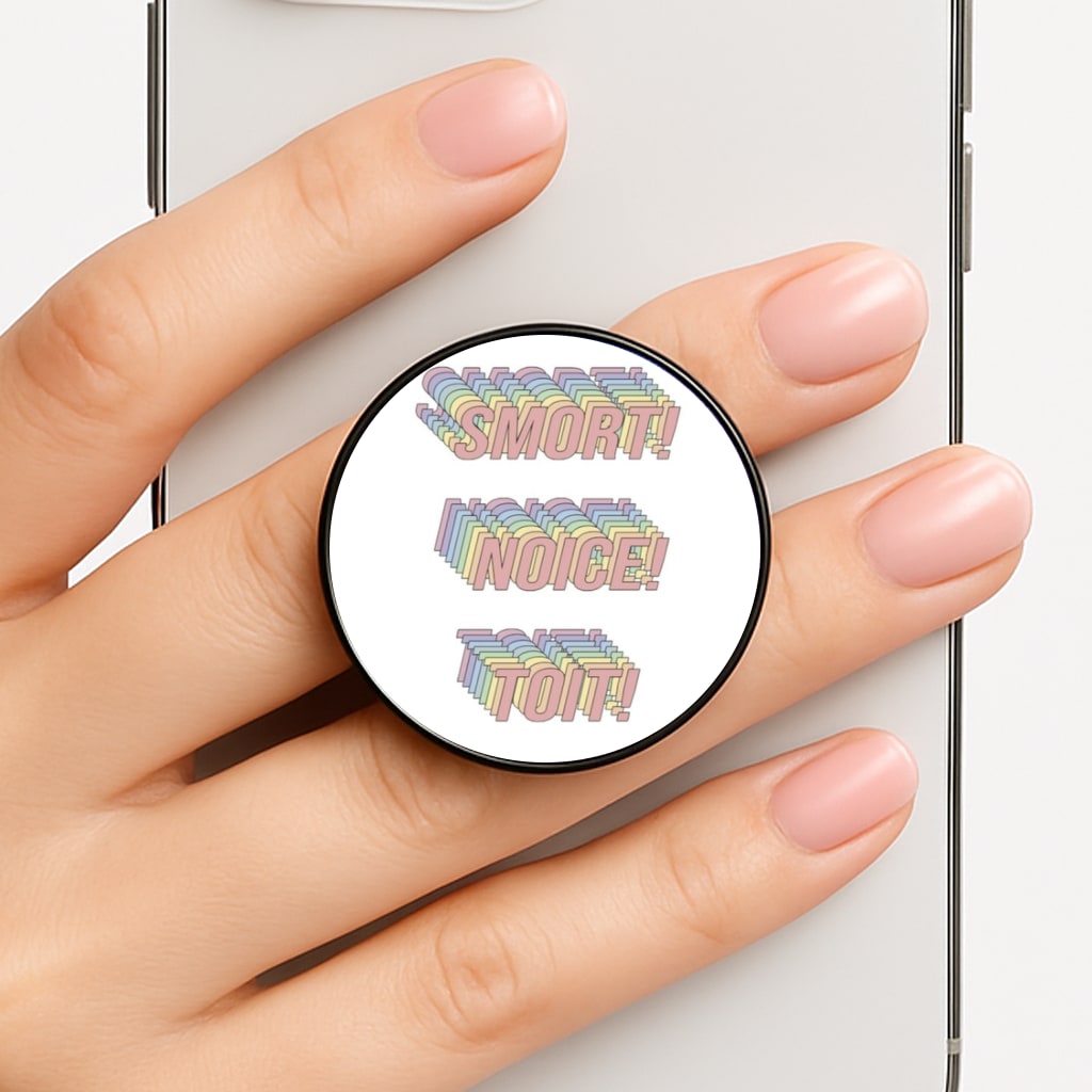Smort, Noice, Toit - B99 Phone Grip