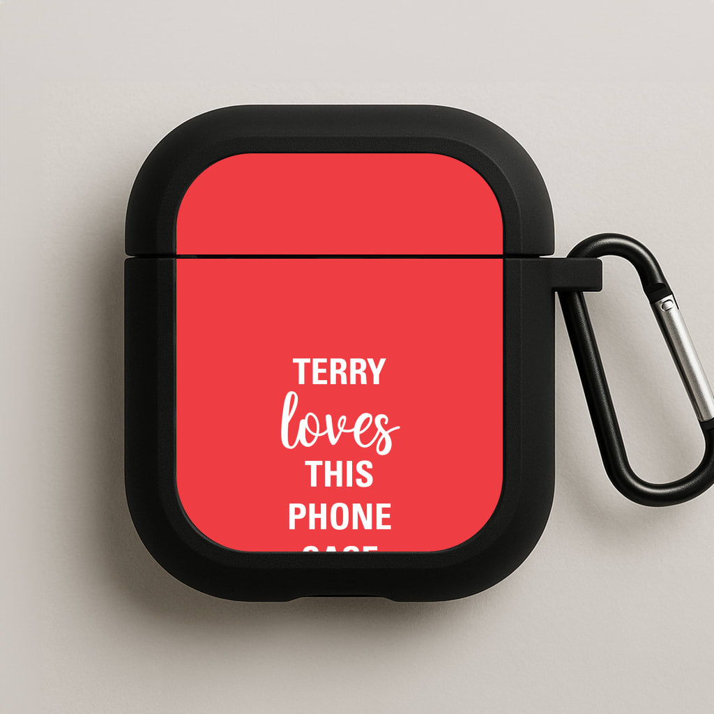 Terry Loves This Phone Case - Brooklyn Nine-Nine AirPods Case