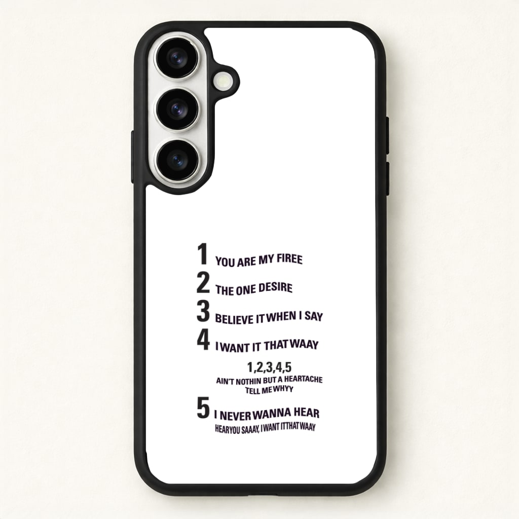 I Want It That Way - B99 Phone Case for Galaxy S26 Plus