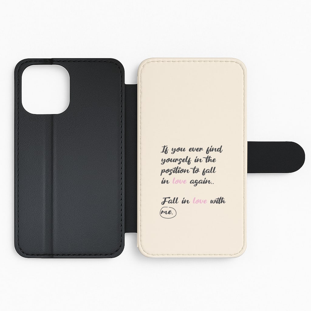 Fall In Love With Me Flip Phone Case