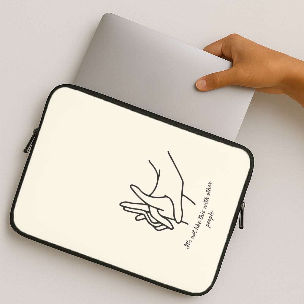 It's Not Like This With Other People MacBook Case