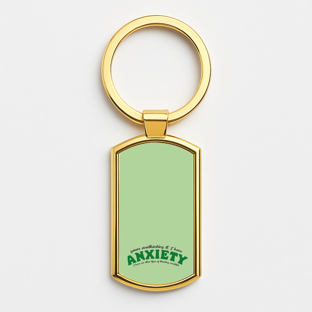 You're Overthinking It Gold Keyring