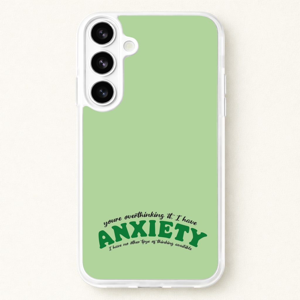 You're Overthinking It Phone Case for Galaxy S26 Plus