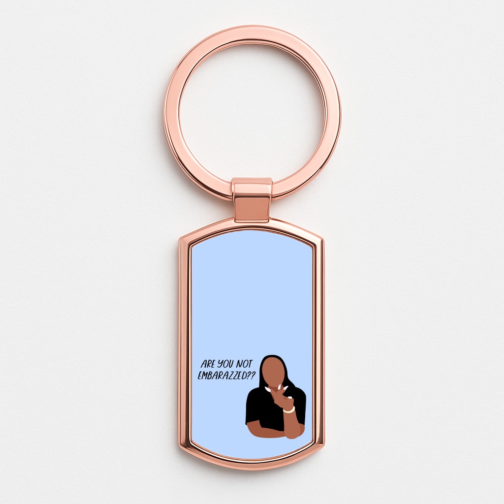 Are You Not Embarazzed? - British Pop Culture Rose Gold Keyring