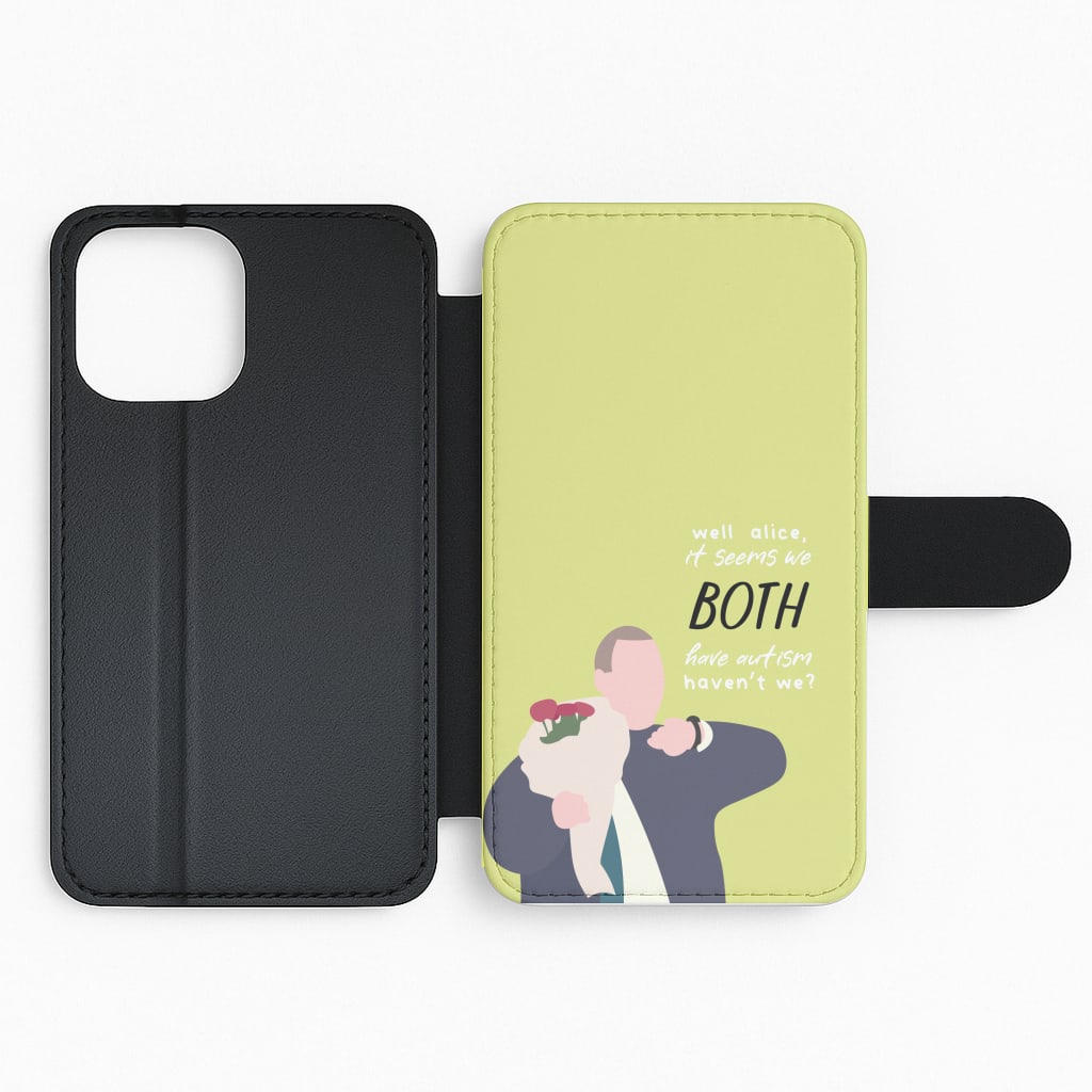 Seems We Both Have Autism - British Pop Culture Flip Phone Case
