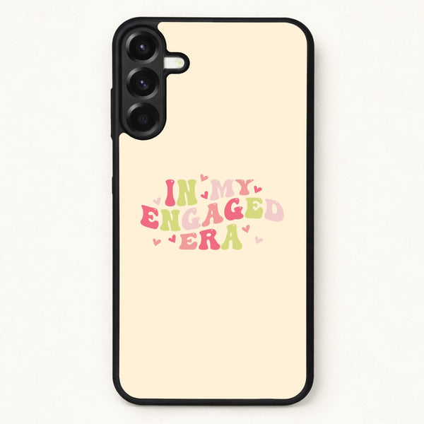 In My Engaged Era - Bridal Phone Case for Galaxy A17