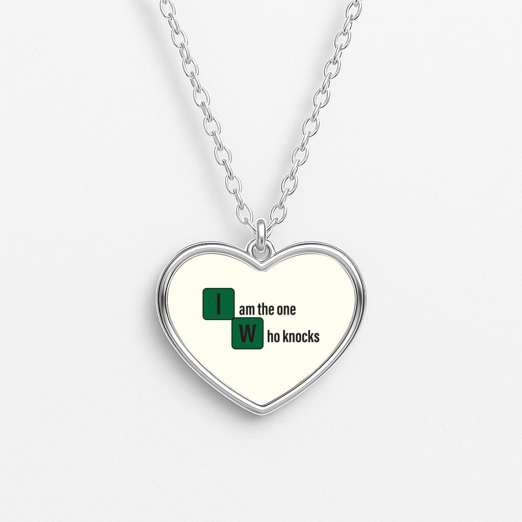 I Am The One Who Knocks Heart Necklace