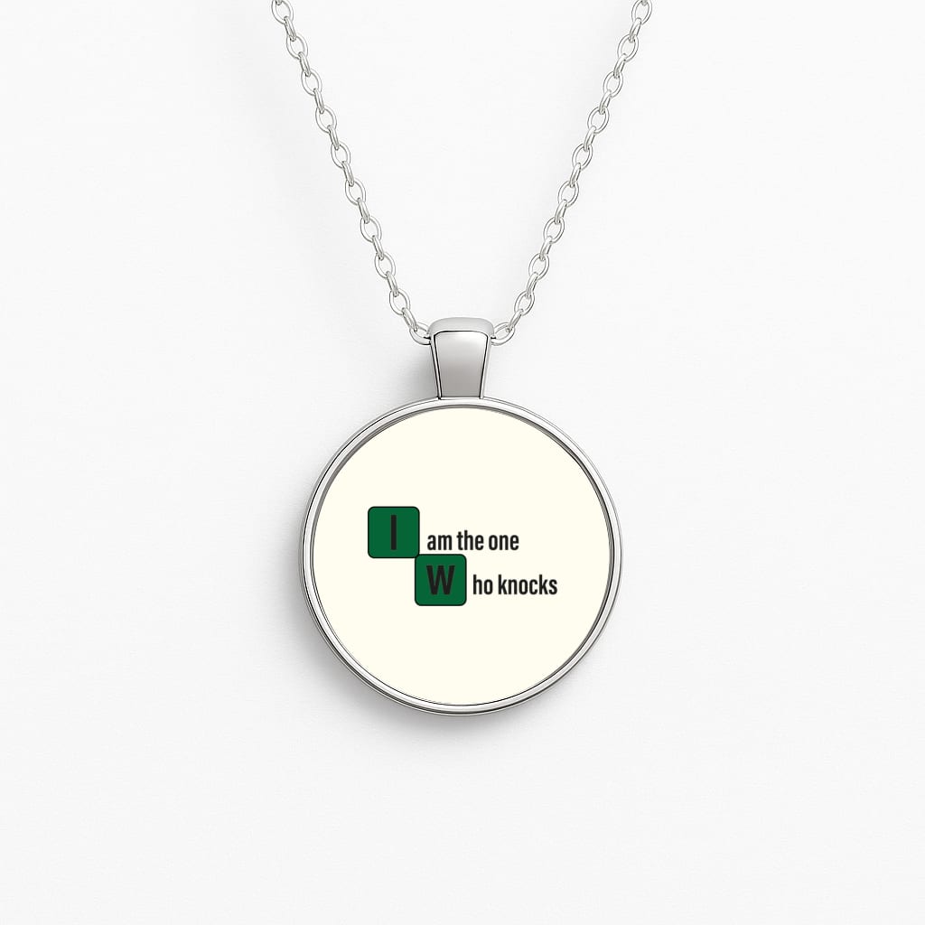 I Am The One Who Knocks Circle Necklace