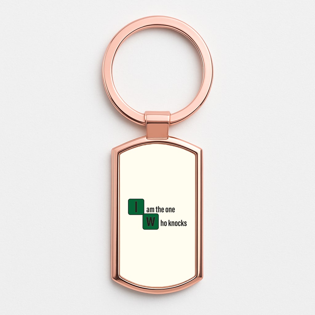 I Am The One Who Knocks Rose Gold Keyring