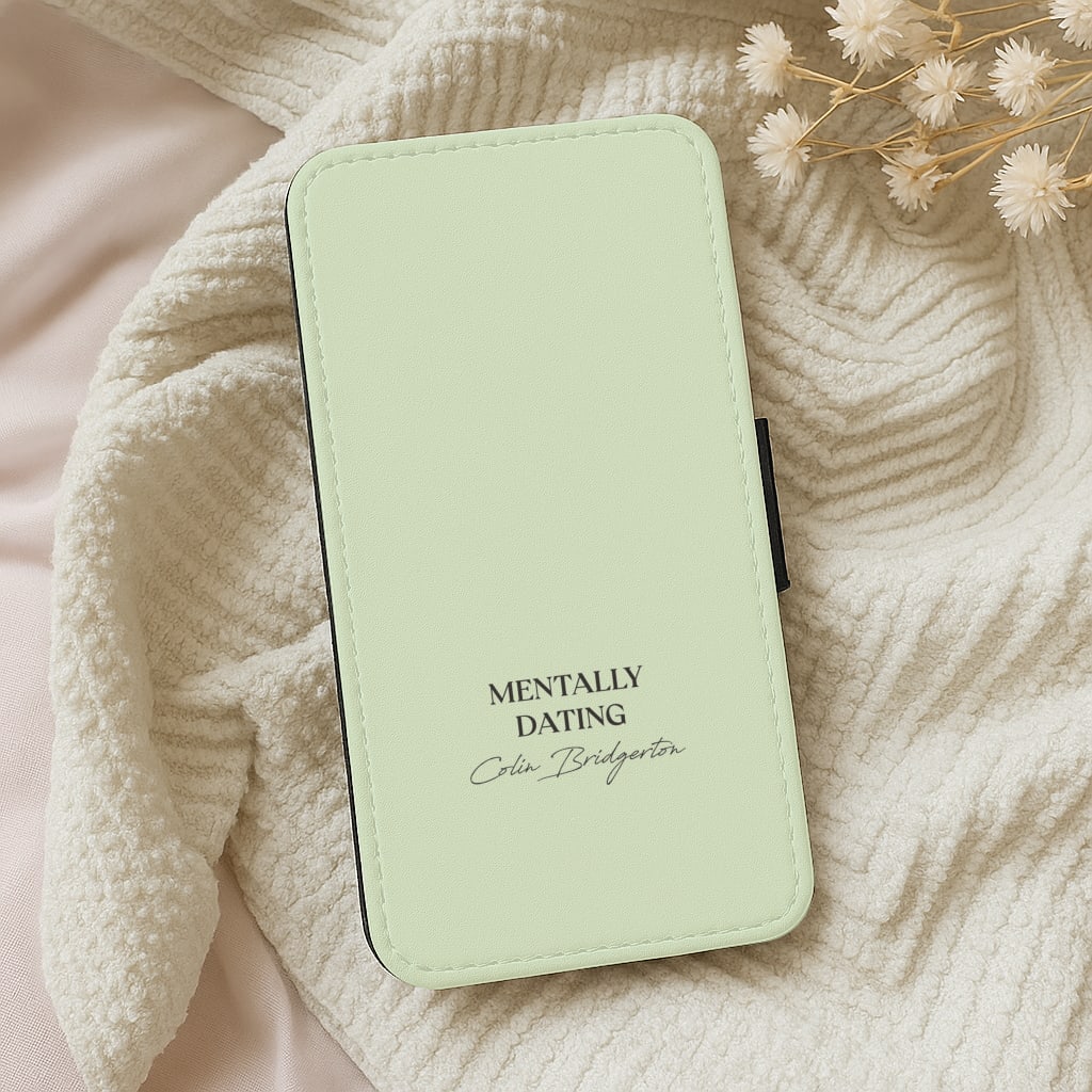 Mentally Dating Colin Bridgerton Wallet Phone Case