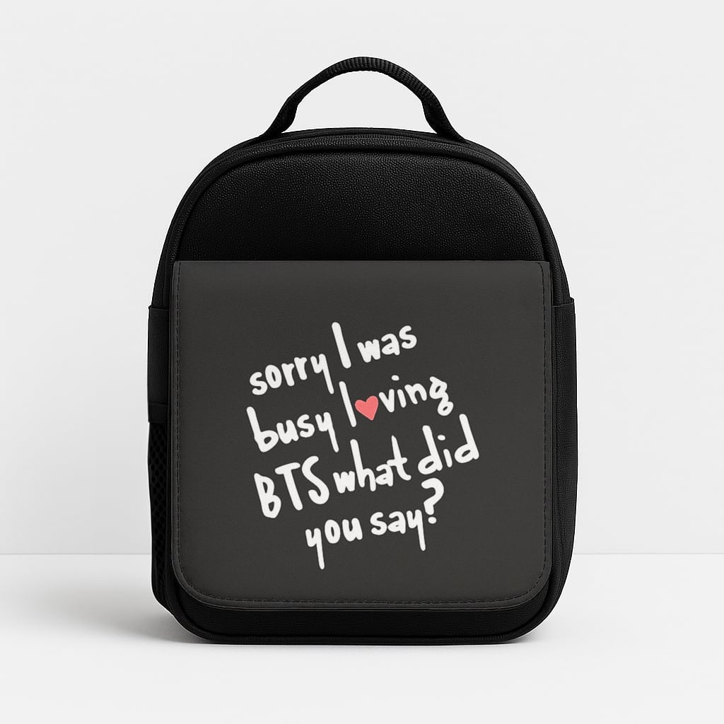 Sorry I Was Busy Loving K-Pop Band Insulated Lunchbox