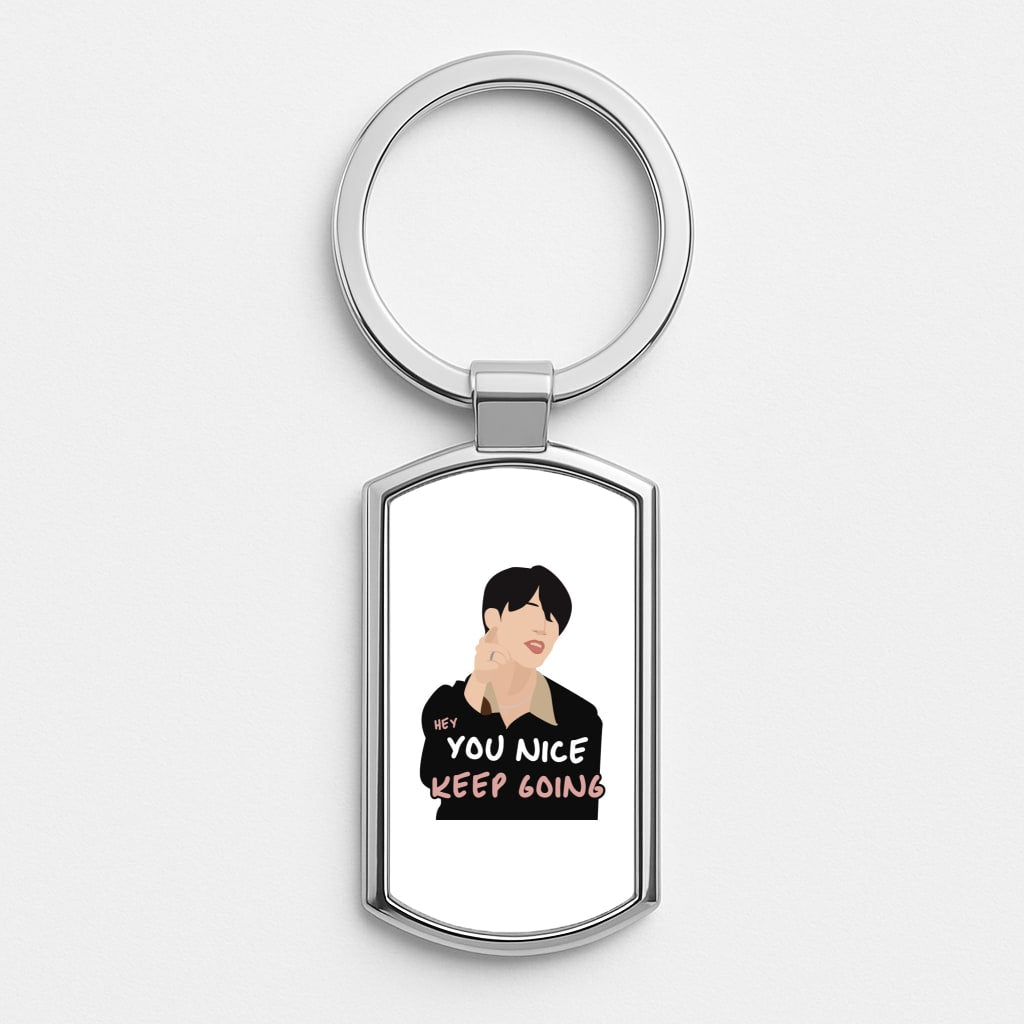 You Nice Keep Going - K Pop Silver Keyring