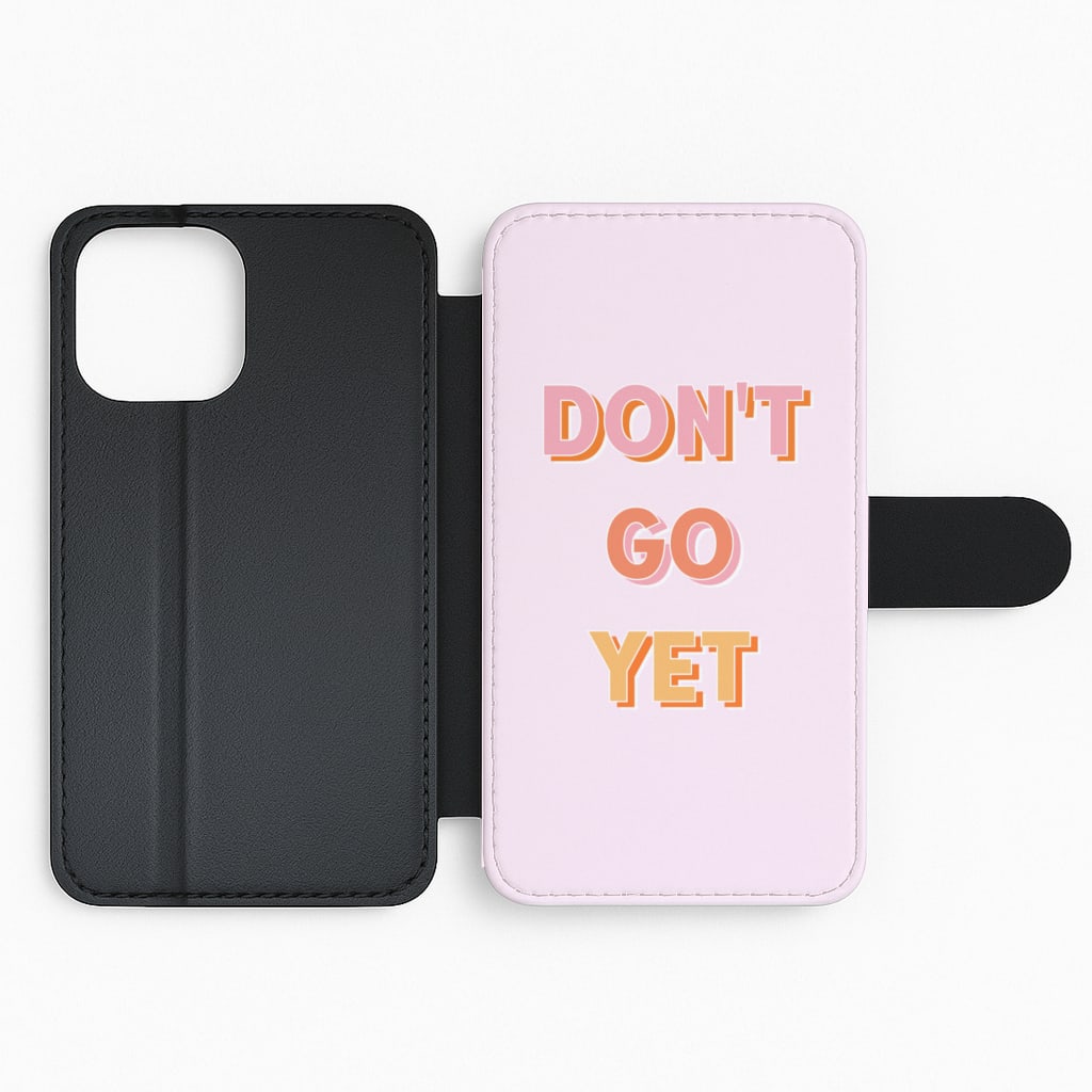 Dont Go Yet - Camila Cabello Flip Phone Case