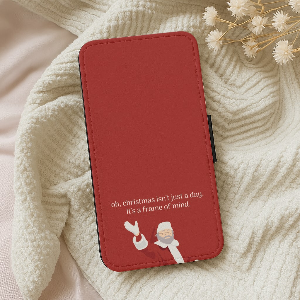 Christmas Isn't Just A Day - Christmas Wallet Phone Case