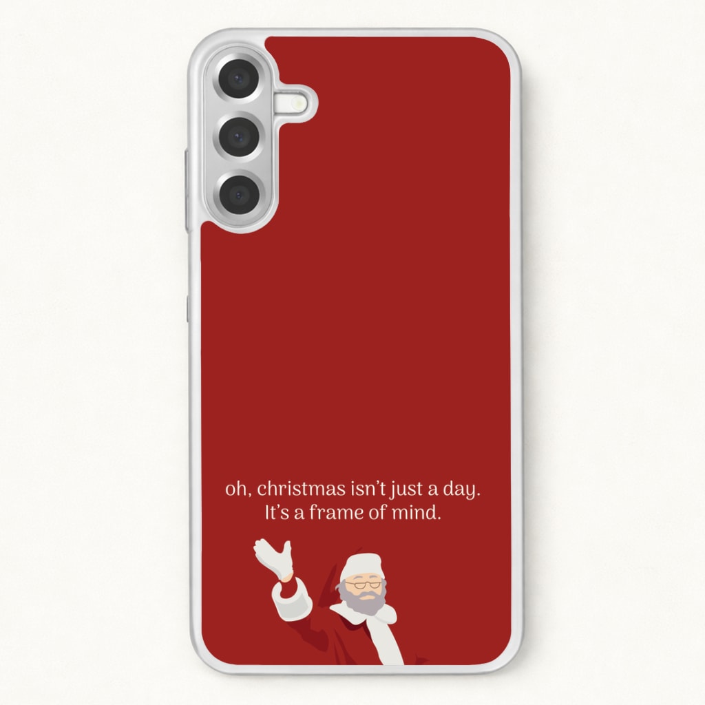 Christmas Isn't Just A Day - Christmas Phone Case for Galaxy A37