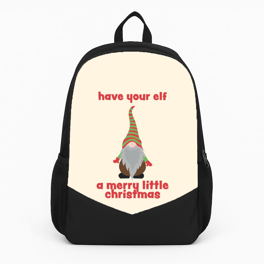 Have Your Elf A Merry Little Christmas Backpack