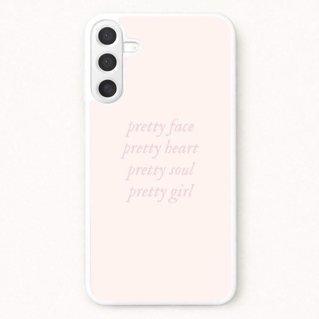 Pretty Girl - Clean Girl Aesthetic Phone Case for Galaxy A57