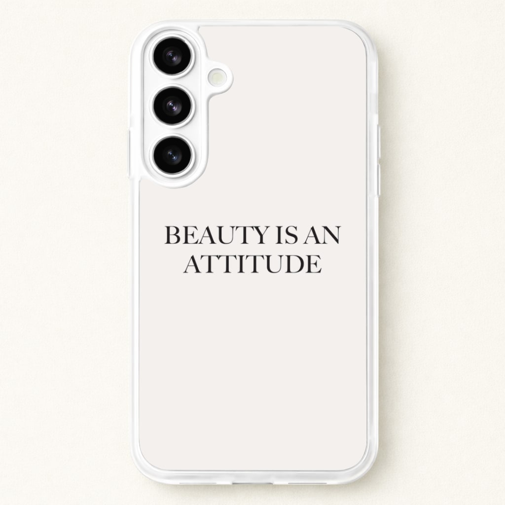 Beauty Is An Attitude - Clean Girl Aesthetic Phone Case for Galaxy S26