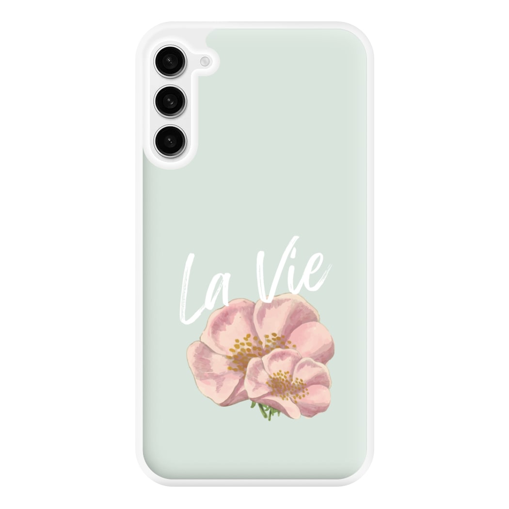 La Vie Phone Case for Galaxy S23FE