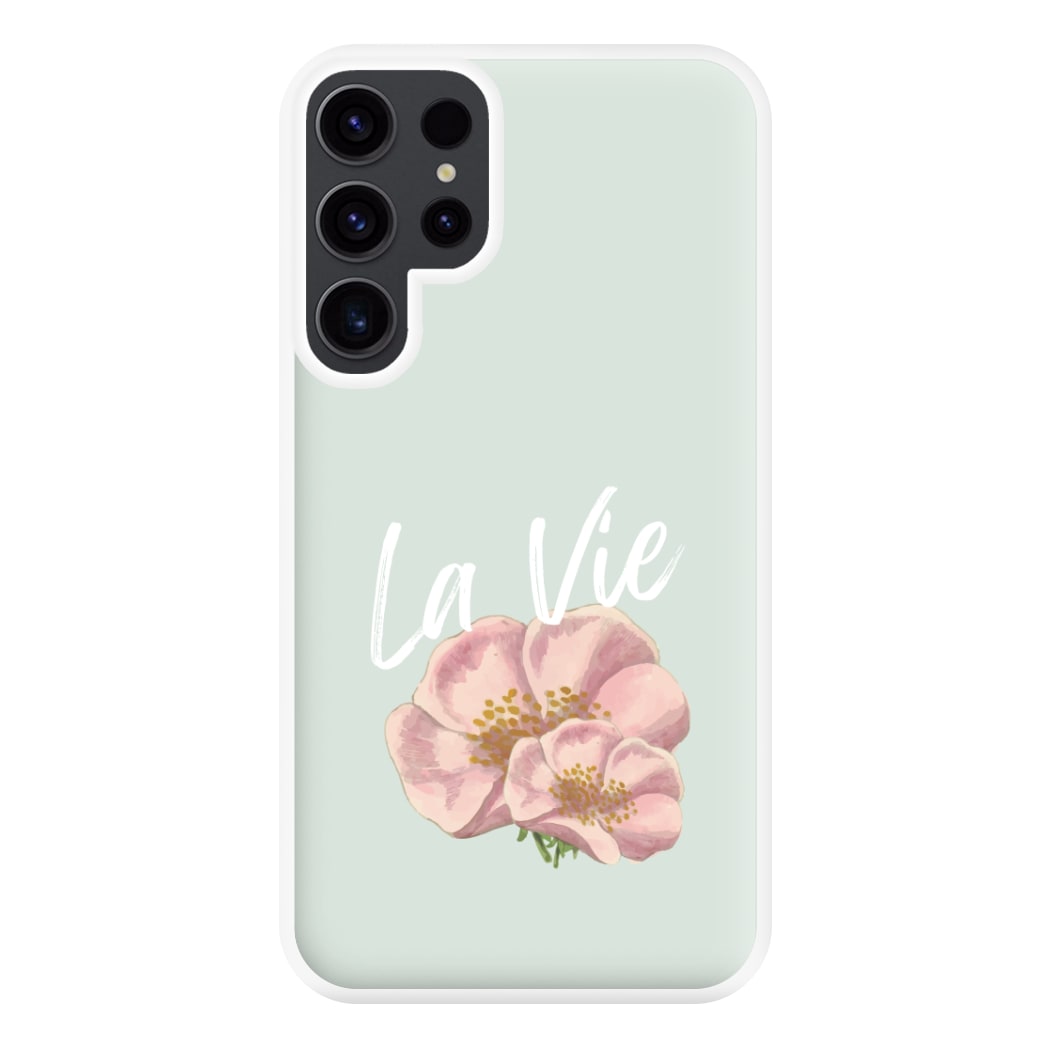 La Vie Phone Case for Galaxy S23 Ultra
