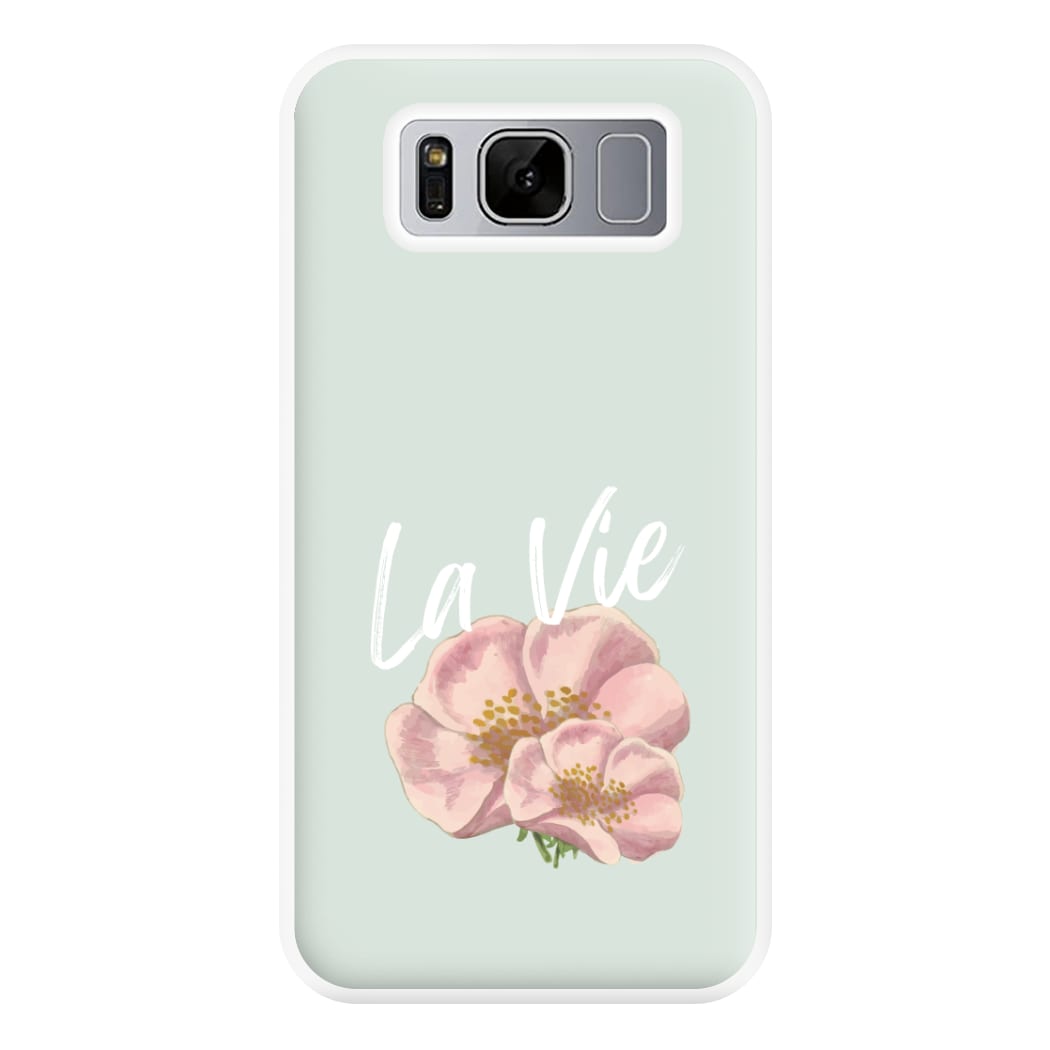 La Vie Phone Case for Galaxy S8 Plus