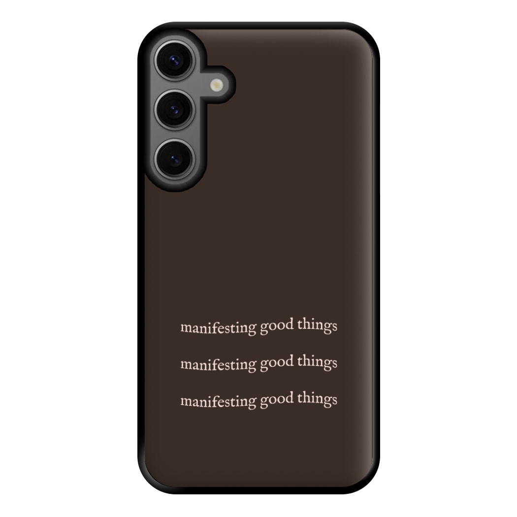 Manifesting Good Things Phone Case for Galaxy S23FE